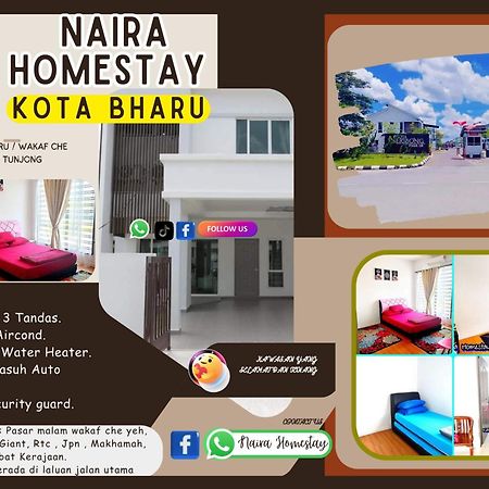 Naira Homestay Kota Bharu ,Wakaf Che Yeh 4 Bilik 3 Aircond Кота-Бару Екстер'єр фото